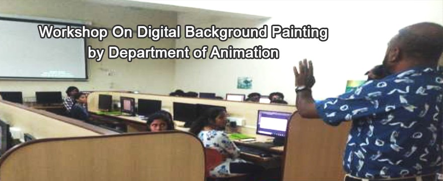 Workshop on Digital Background Painting by Department of Animation
